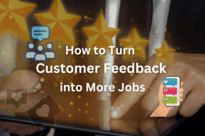 How to Turn Customer Feedback into More Jobs?